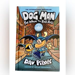 Dog Man For Whom the Ball Rolls book